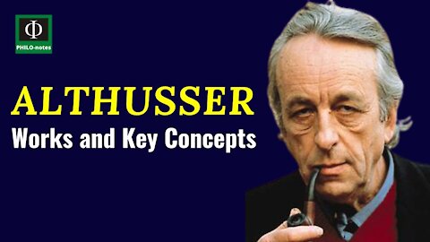 Louis Althusser - Works and Key Concepts