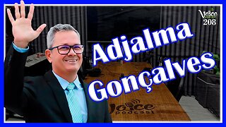 VEREADOR DE BOA VISTA - RR (ADJALMA GONÇALVES) - Voice Podcast #208