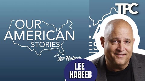Our American Stories | Lee Habeeb (TPC #1,512)