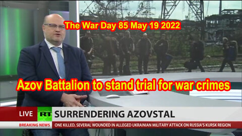 Azov Battalion to stand trial for war crimes