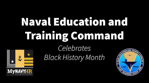 Naval Education and Training Command Celebrates Black History Month