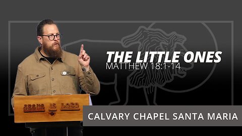Matthew 18:1-24 | Pastor Conor Berry