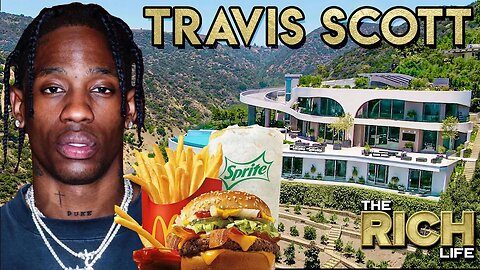 Travis Scott | The Rich Life | McDonald's Collab, Car Collection, House Tour & More