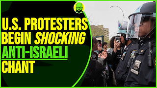 U.S. PROTESTERS BEGIN SHOCKING ANTI ISRAELI CHANT