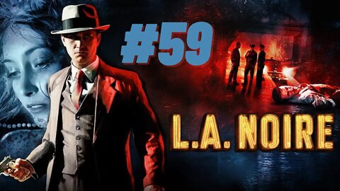 Things Escalate | L.A. Noire
