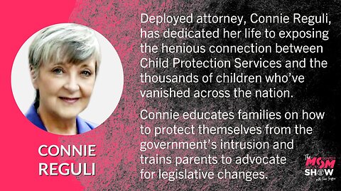 Ep. 431 - Corrupt Child Protection Services Purposely Loses Thousands of Children - Connie Reguli