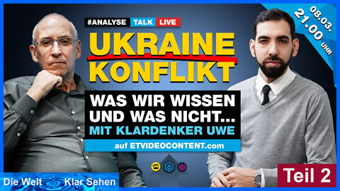 Ukraine-Konflikt: Was wir wissen und was nicht...(Teil 2)