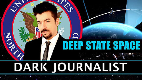 Deep State in Space: Cognition Of Government UFO File NORTHCOM Revealed. Dark Journalist