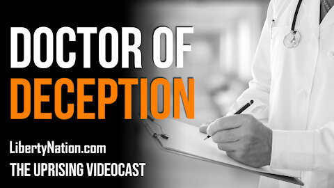 Doctor of Deception - The Uprising Videocast