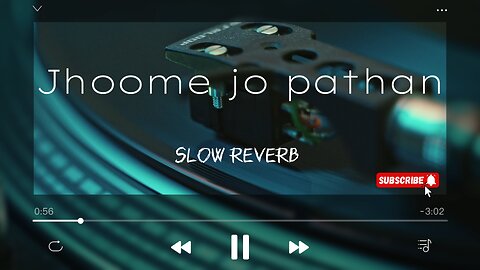 Jhoome jo pathan reverb and slow