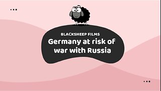 Germany at risk of war with Russia