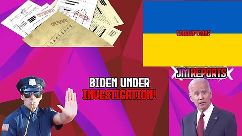 Joe Biden under investigation for classified documents as VP related to Ukraine, Iran & UK