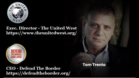 Defend The Border - Global Patriot Radio Interviews Tom Trento