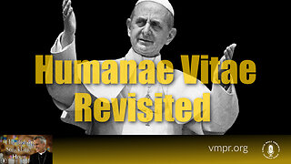 01 Aug 23, The Bishop Strickland Hour: Humanae Vitae Revisited