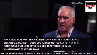 NAVY VETERAN BLOWS WHISTLE ON GOVERNMENT SANCTIONED CHILD TRAFFICKING