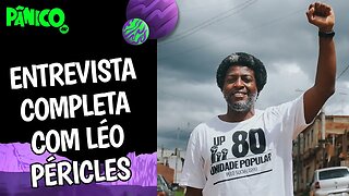 Assista à entrevista com Léo Péricles na íntegra