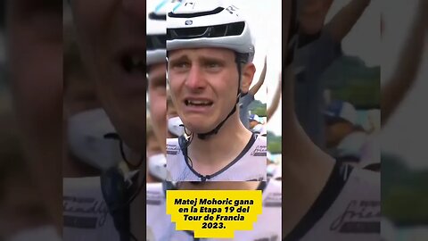 Matej Mohoric se emociona luego de ganar la Etapa 19 del Tour de Francia 2023 / Youtube