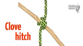 Clove hitch | Knot tying for Arborists