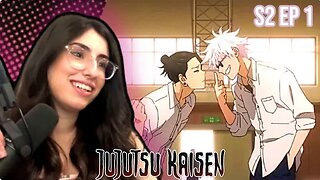 JUJUTSU KAISEN S2 Episode 1 REACTION | JJK