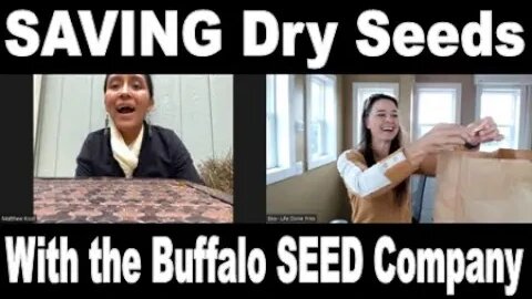 Saving Dry SEEDS with Nancy from the Buffalo SEED Company