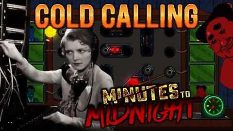 Cold Calling - Minutes to Midnight
