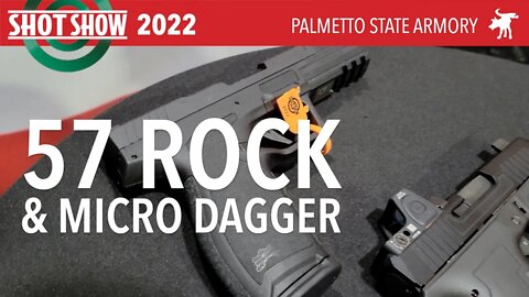 57 Rock & Micro Dagger at PSA booth: Shot Show 2022