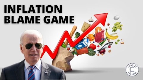 Inflation Blame Game By Biden Administration