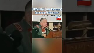 PRESIDENTE PINOCHET Y SU AMOR A CHILE Y SU DESEO DE PROGRESO PARA LA PATRIA Y SUS HIJOS. #50años