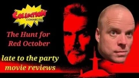 THE HUNT FOR RED OCTOBER : Late to the Party ep 121
