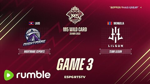 M5 Wild Card Day 4 | TEAM LILGUN VS NIIGHTMARE ESPORTS | GAME 3 |Mobile Legend Championship 2023
