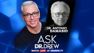 Brains & Decision-Making: Neuroscience Expert Dr. Antonio Damasio on Ask Dr. Drew