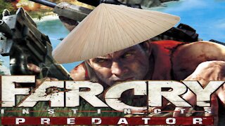 Far Cry Instincts Predator - Jack "VietCong" Carver || Screwing Around