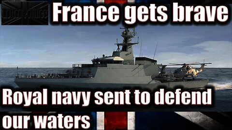 France sends 80 vessel flotilla including warship to jersey we send 2 warships RULE BRITANNIA