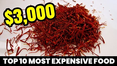 Top 10 Most Expensive Foods