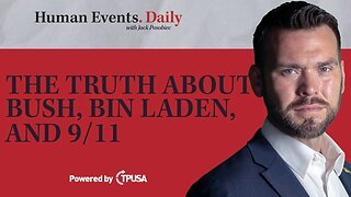 Jack Posobeic: The Truth about Bush, Bin Laden, and 9/11