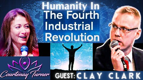 Ep.367: Humanity In The Fourth Industrial Revolution w/ Clay Clark | The Courtenay Turner Podcast