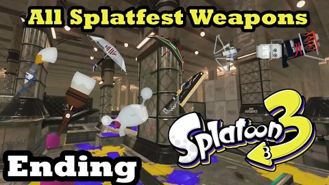 All Weapons On Splatoon 3 Splatfest World Premiere Turfwar Ending [NSW/4K][Commentary By X99]