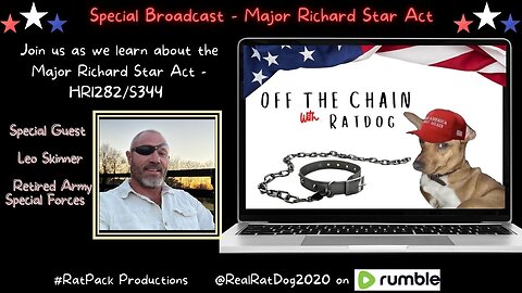 Off The Chain with RatDog EP14 - Major Richard Star Act