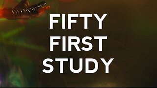 Fifty First Study