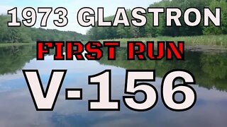 1973 glastron v156 First Run