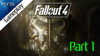 GAMEPLAY: Fallout 4 Part 1 (Next Gen Update, NO COMMENTARY)