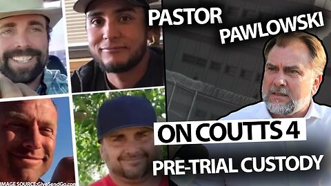 Pastor Artur Pawlowski explains effects of pre-trial custody as Coutts 4 reach 534-day mark