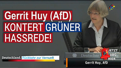 Gerrit Huy (AfD) KONTERT GRÜNER HASSREDE!