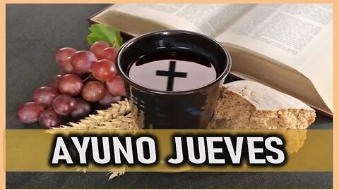 AYUNO JUEVES 20 ABRIL 2023