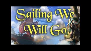 Take to the Seas! // Sea of Thieves