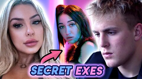 Tana Mongeau and Jake Paul | Secret Exes | Who dated Noah Cyrus?