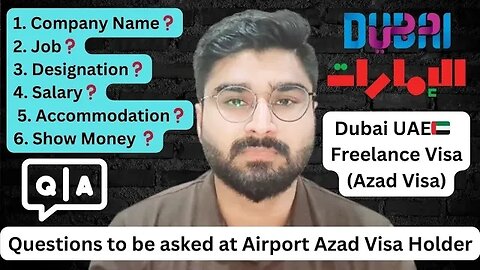 Questions to be asked at Airport from Freelance Visa Holders | Azad Visa