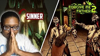 ☄️| Sorry Father For I Have Sinned | Forgive Me Father 2 | First Impressions