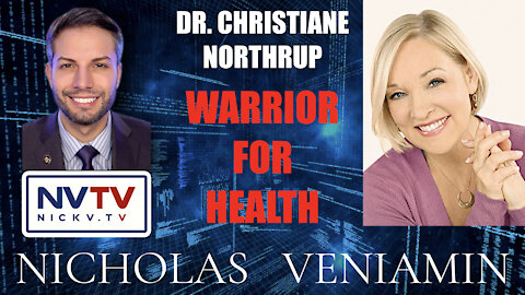 Dr. Christiane Northrup Discusses Warrior For Health with Nicholas Veniamin