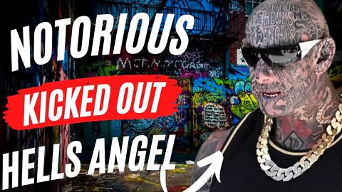 NOTORIOUS HELLS ANGELS KICKED OUT OF CLUB